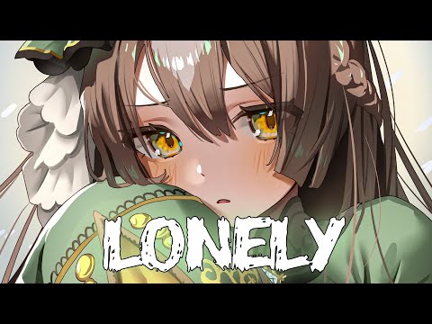 「Nightcore」- Lonely (N3WPORT Ft. Leila Pari)