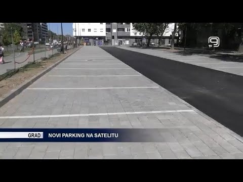 Нови паркинг на Сателиту („Инфо”, Канал 9, 19. 9. 2025.)