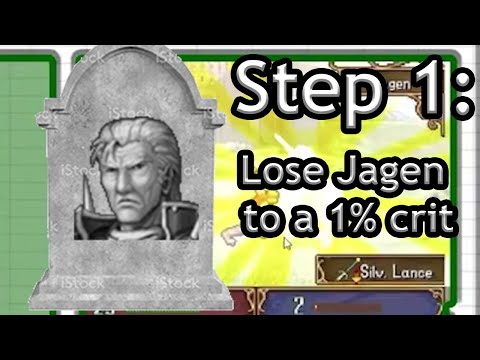 FE11 H5 Step 1: Lose Jagen to a 1% Crit