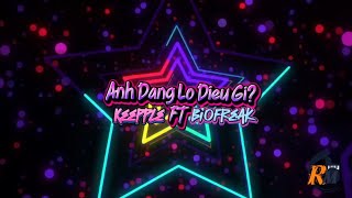 Download lagu Anh Đang Lo Điều Gì - BioFreak | Random Melody  mp3