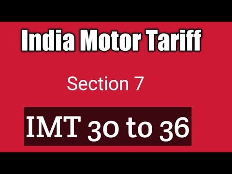 IMT 30,31,32,33,34,35,36India Motor TariffMotor Insurance