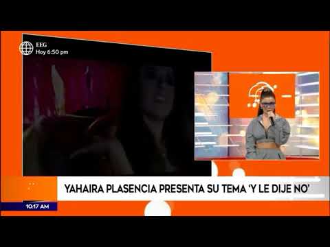 Yahaira Plasencia - Y Le Dije No