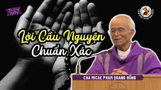 Kinh Lạy Cha - Mẫu lời cầu nguyện chuẩn xác 🙏 Cha Phạm Quang Hồng