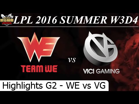 WE vs VG Game 2 Highlights - LPL Summer 2016 W3D4M8 Team World Elite vs Vici Gaming