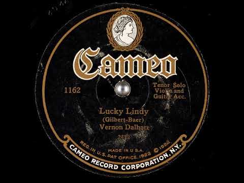 Lucky Lindy ~ Vernon Dalhart with Violin and Guitar Acc. (1927)