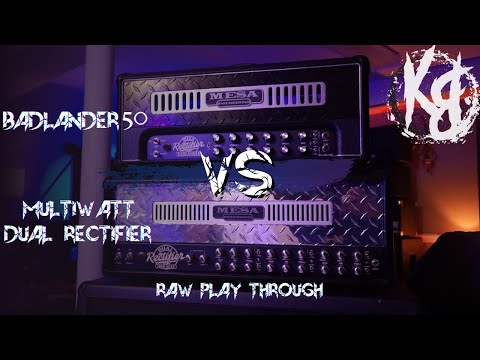 HEAD TO HEAD - Mesa Badlander 50 Vs Dual Rectifier Multiwatt