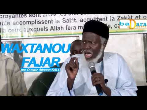 Oustaz Alioune SALL "WAKHTANOU FADIAR" DU 23 JANVIER 2018