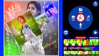Birthday 🎂 Status Editing in Tamil ⚡ KINEMAST