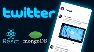 Twitter clone with React.js, MongoDB and tailwind css