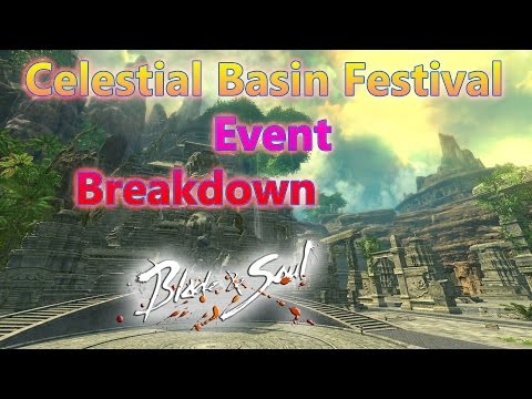Blade and Soul Celestial Basin Festival Event Breakdown