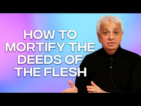How to Mortify the Deeds of the Flesh | Benny Hinn