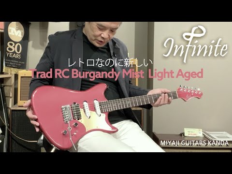 Infinite Trad RC - Burgandy Mist / Light Aged | Reverb The Netherlands