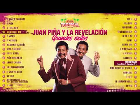 Grandes Éxitos De La Música Tropical Juan Piña y La Revelación