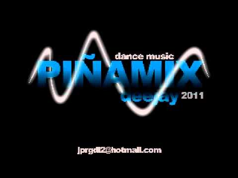 LATINO MIX - 2011 - DJ PIÑA