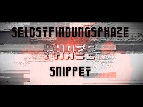 ALBUM [+SNIPPED+] - PHAZE - "SELBSTFINDUNGSPHAZE" 14.10.2016