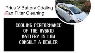 Prius V (Wagon) Battery Cooling Fan Filter Cleaning. Save $350+ with this DIY