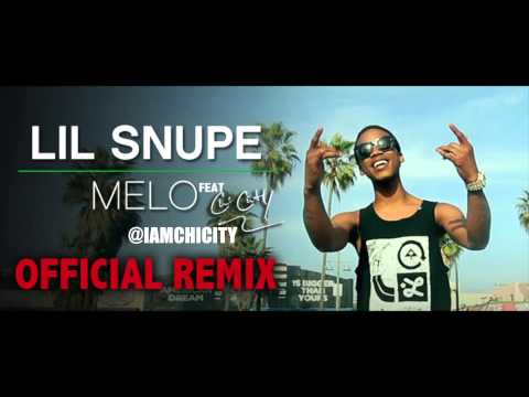 Lil Snupe - Melo (Remix) ft. Chi City
