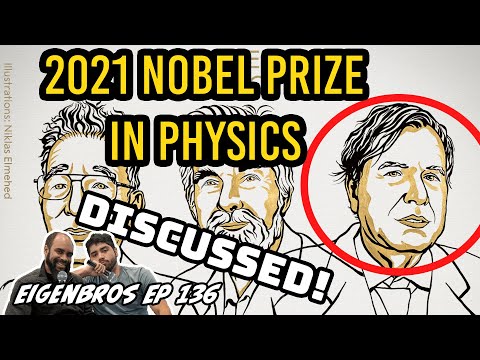 Eigenbros ep 136 - Nobel Prize in Physics *2021*