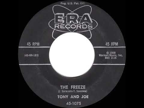 1958 HITS ARCHIVE: The Freeze - Tony & Joe