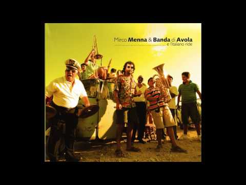 Mirco Menna e Banda di Avola - Audaci rotte