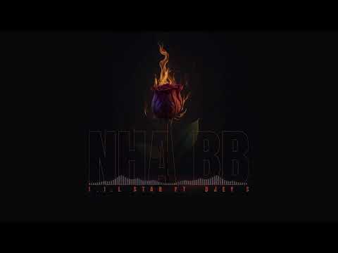 L.I.L Star x Djey S - Nha BB [Audio]