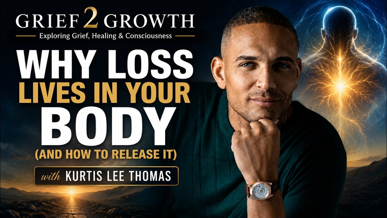 Why Loss Lives in Your Body (and How to Release It) | Kurtis Lee Thomas | EP 491