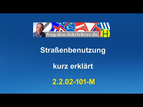 Theorieprüfung 2.2.02-101-M - Zusatzstoff Klasse B -Verhalten im Straßenverkehr Theorie Führerschein