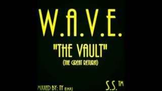 W.A.V.E.- As We Breeze (The Vault)
