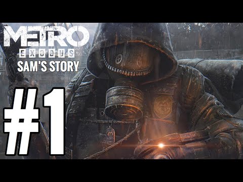Metro Exodus: Sam's Story DLC Gameplay Walkthrough Part 1 - INTRO!