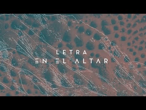 En El Altar | Official Lyric Video