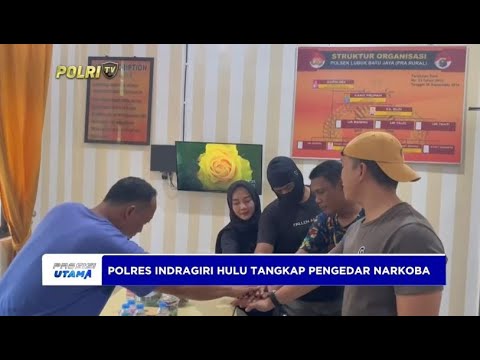 POLRES INDRAGIRI HULU TANGKAP PENGEDAR NARKOBA