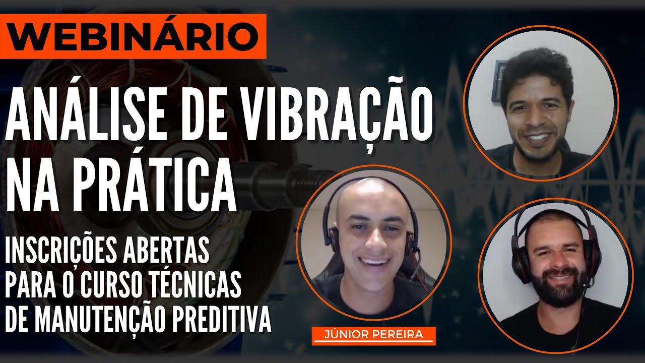 Webinário - Análise de vibração na Prática