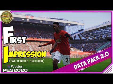 PES 2020 | Data Pack 2.0 Release Notes & First Impression!