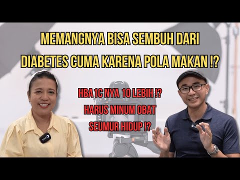 MEMANG BISA SEMBUH DARI PENYAKIT DIABETES CUMA KARENA UBAH POLA MAKAN KITA DALAM WAKTU 3 BULAN !?