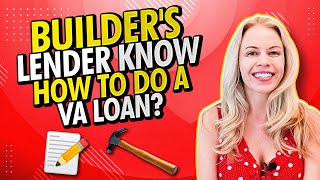 Does The Builder's Mortgage Lender Know How To Process a VA Loan With The Best Rate 🤔🏠