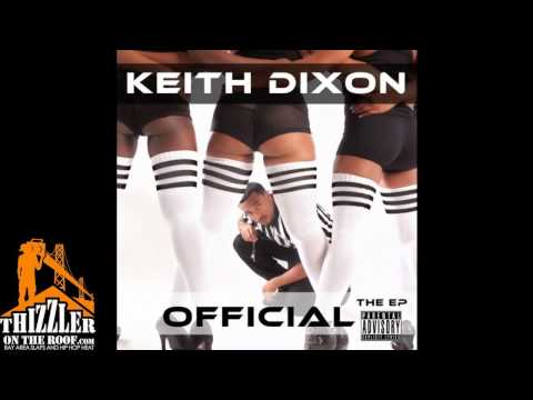 Keith Dixon ft. Clyde Carson - Bad Girl [Thizzler.com]