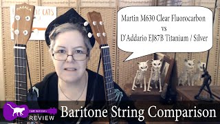 Video thumbnail for Baritone String Comparison: Martin M630 vs D'Addario EJ87B by Four Inch Cats