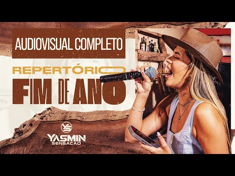 Yasmin Sensação - Repertório Fim de Ano - Audiovisual - (COMPLETO)