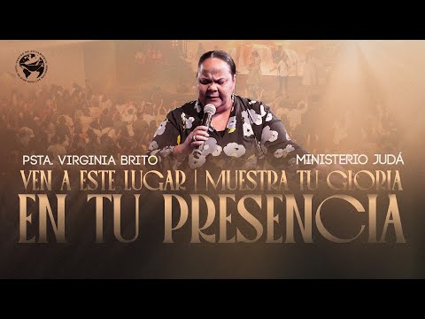 Ven a Este Lugar, Muestra Tu Gloria, En Tu Presencia (Cover) | Casa de Dios Para Las Naciones