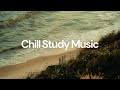 Chill Study Music Chill Lo Fi Hip Hop Beats