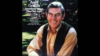 Precious Memories ~ Andy Griffith (1972)