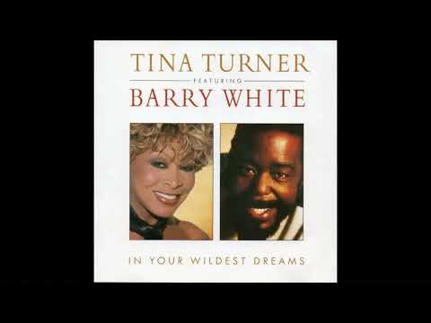 Tina Turner & Barry White - In your wildest dreams (Extended version)