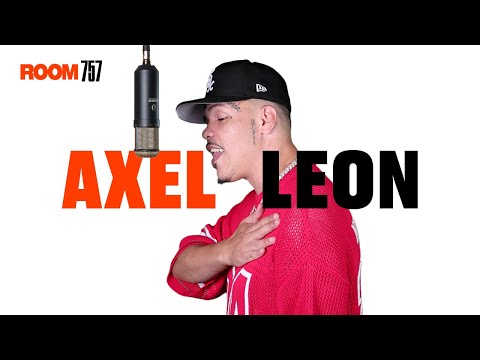 Axel Leon x Room 757