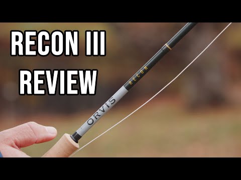 Orvis Recon III Fly Rod Review - Is it good again??