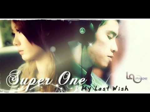 Lao PoP Updated - Sing Nueng Thee Yark Kor ( My Last Wish ) - Super One