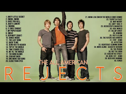 TheAllAmericanRejects Greatest Hits Full Album ~ Best Songs Of The TheAllAmericanRejects