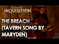 Dragon Age Inquisition - The Breach [Rise ...