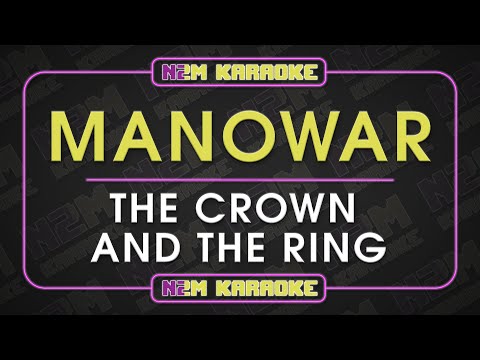 Manowar - The Crown and the Ring (The Lament of Kings) [KARAOKE]