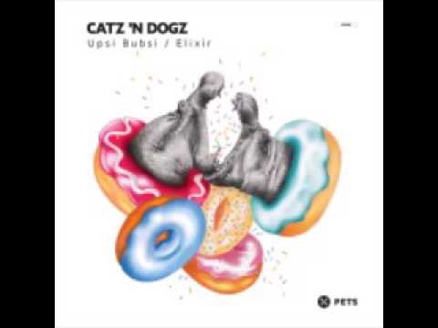 Catz 'n Dogz - Upsi Bubsi (Original Mix)