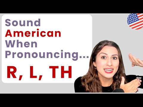 How Americans REALLY Pronounce R, L, and TH (It's not what you think)